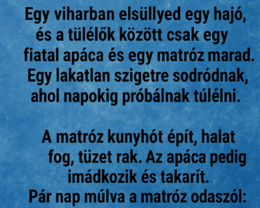 🏝️ A hajótörött apáca és a matróz 🏝️ A hajótörött apáca és a matróz