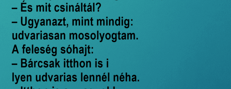 A férj hazaér, ledobja a kabátját, és lehuppan a kanapéra.