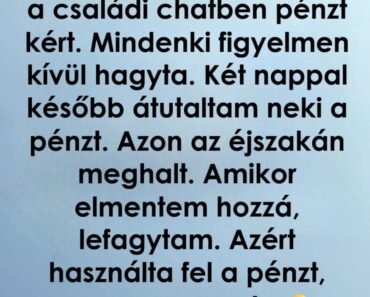 Nagymamám pénzt kért, mielőtt meghalt, amit tett, összetörte a szívemet Nagymamám pénzt kért, mielőtt meghalt, amit tett, összetörte a szívemet