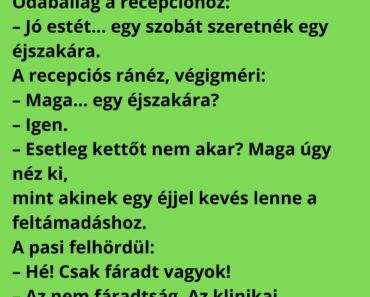 A SZÁLLÁSON, AHOL A RECEPCIÓS TÚL ŐSZINTE