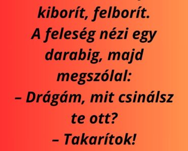 A férj takarítani próbál, de mindent leejt, kiborít, felborít.