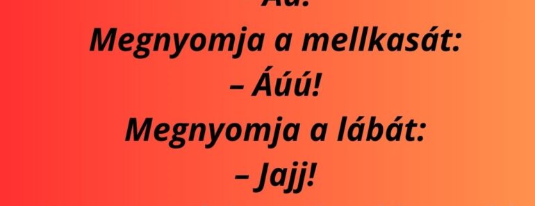 Egy férfi bemegy az orvoshoz: