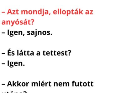 Vicc: eltűnt az anyós