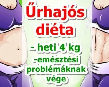 Űrhajós diéta – Amellyel heti 4 kg leszalad és elmúlnak az emésztési problémák