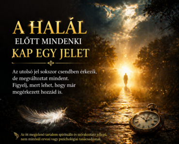 A halál előtt megérkezik az utolsó jel A halál előtt megérkezik az utolsó jel
