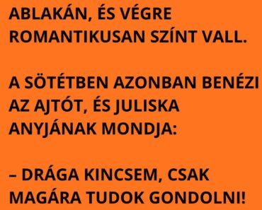 Jancsi elhatározza, hogy éjjel bemászik Juliska ablakán, és végre romantikusan színt vall.