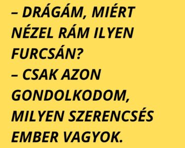 Reggelinél a feleség megkérdezi: