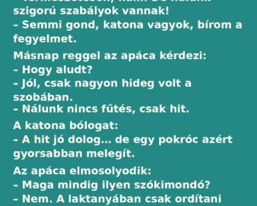 A katona bekopog a kolostorba este.