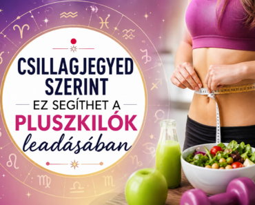 🔴 ✨ Csillagjegyed szerint ez segíthet a pluszkilók leadásában 🔴 ✨ Csillagjegyed szerint ez segíthet a pluszkilók leadásában