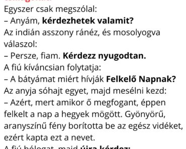 Az indián fiú egy este ott ül a tűz mellett az anyjával, és nagyon elgondolkodva nézi a csillagokat.