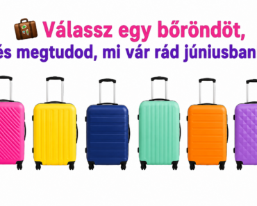 🧳 „Válassz egy bőröndöt, és megtudod, mi vár rád júniusban!” 🧳 „Válassz egy bőröndöt, és megtudod, mi vár rád júniusban!”