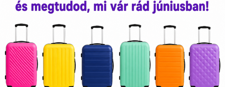 🧳 „Válassz egy bőröndöt, és megtudod, mi vár rád júniusban!”