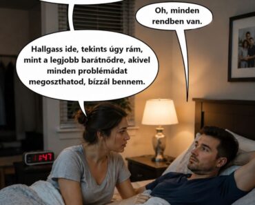 Édesem, miért vagy olyan szomorú?