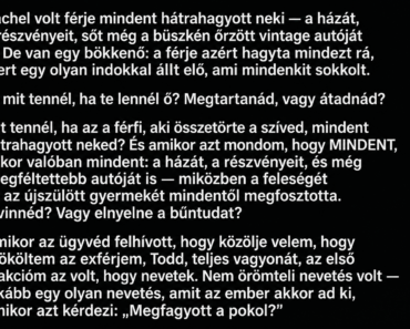 A volt férjem az egész vagyonát rám hagyta, az özvegyét és az újszülött gyermekét semmivel hagyta-átadjam?