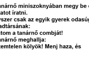 A tanárnő miniszoknyában megy be dolgozatot íratni