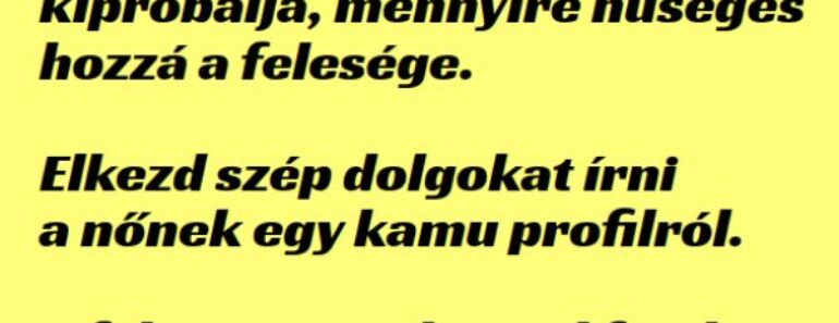 VICC: Béla kipróbálja, mennyire hűséges hozzá a felesége.