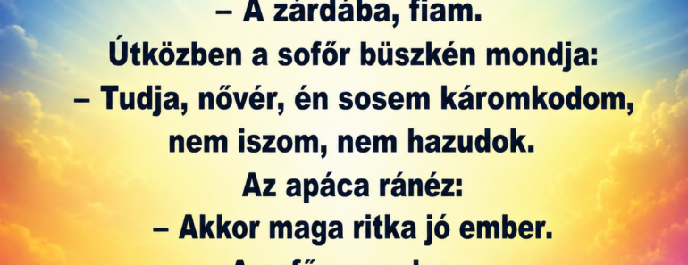 Egy apáca stoppol az út szélén…