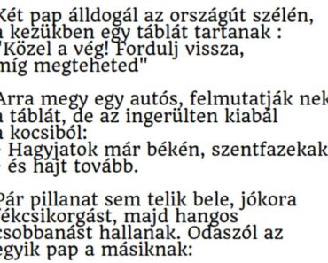 Két pap álldogál az országút szélén,