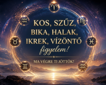 🔥 Kos, Szűz, Bika, Halak, Ikrek, Vízöntő figyelem! Ma végre ti jöttök!
