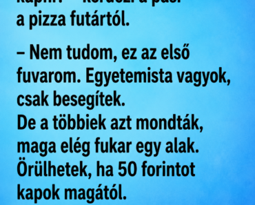 Mennyi borravalót szokott kapni? – kérdezi a pasi a pizza futártól