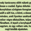 Anyám majdnem kidobta az egész vacsorát, amikor meglátta, mit csináltam