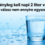 💧 Tényleg kell napi 2 liter víz? A válasz nem ennyire egyszerű