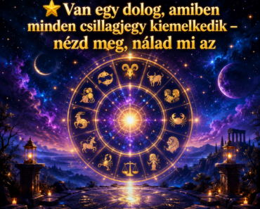 ⭐ Van egy dolog, amiben minden csillagjegy kiemelkedik – nézd meg, nálad mi az
