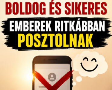 🧠 7 pszichológiai ok, amiért az igazán boldog és sikeres emberek ritkábban posztolnak