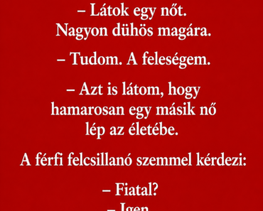 Egy férfi bemegy a jósnőhöz.