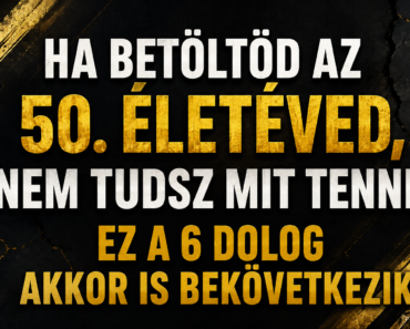 Ha betöltöd az 50. életéved, nem tudsz mit tenni: ez a 6 dolog akkor is bekövetkezik