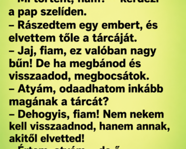 Pistike bemegy a templomba gyónni a paphoz.