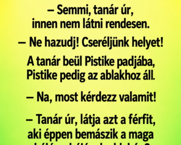 A tanító rajtakapja Pistikét, hogy az ablakon bámul kifelé.
