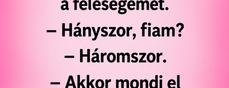 Egy férfi bemegy gyónni.