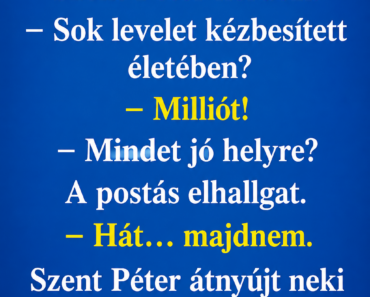 Egy postás érkezik Szent Péter kapujához