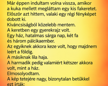 A kukában megláttam egy bekeretezett gyerekrajzot – amikor kivettem, a hátulján talált mondat mindent megváltoztatott