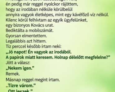 Rosszul mentettem el egy telefonszámot, és egy hétig egy idegennek írogattam – pénteken személyesen is megjelent