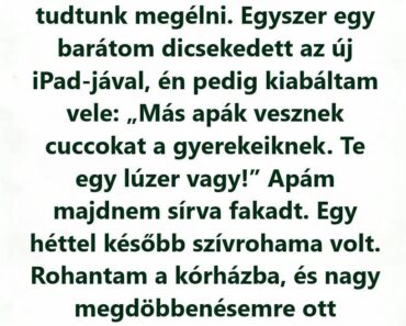 Évekig haragudtam az apámra, míg egy kórházi beszélgetés mindent átírt