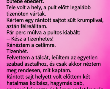 😂 A büfében véletlenül más rendelését vittem el – csak az asztalnál derült ki, mit kaptam helyette