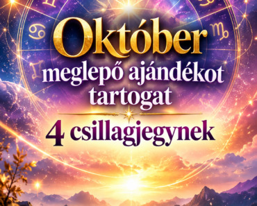 ✨ Október meglepő ajándékot tartogat 4 csillagjegynek